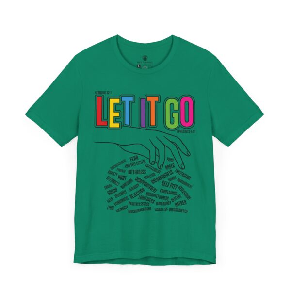 Let It Go Tee - Image 7