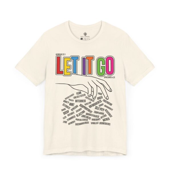Let It Go Tee - Image 13