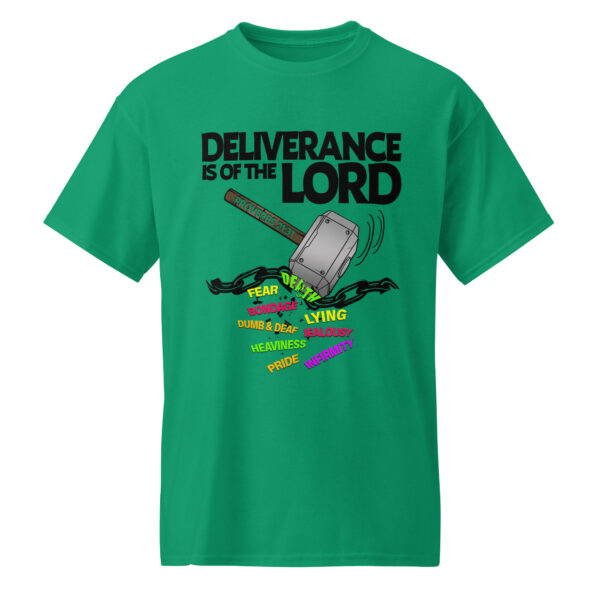 Deliverance Is Of The Lord Tee-Green
