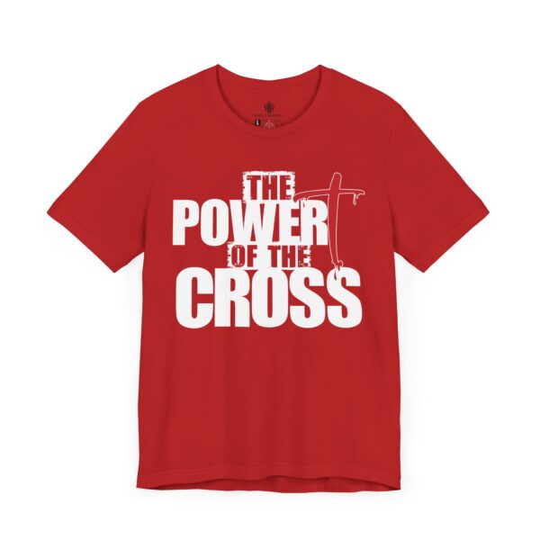 Power of The Cross Tee - Image 4