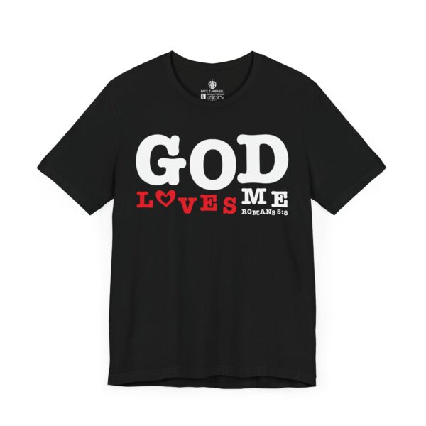 God Loves Me Tee