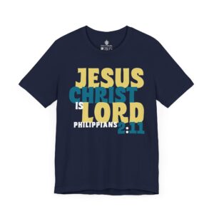 Jesus Christ is Lord Tee
