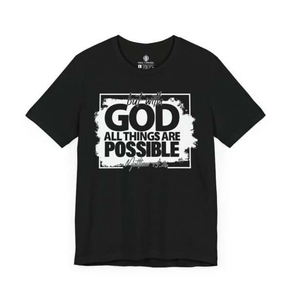 All Things Are Possible Tee