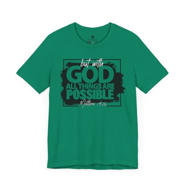 All Things Are Possible Tee - Image 6