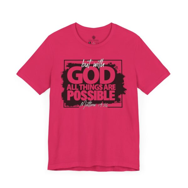 All Things Are Possible Tee - Image 4