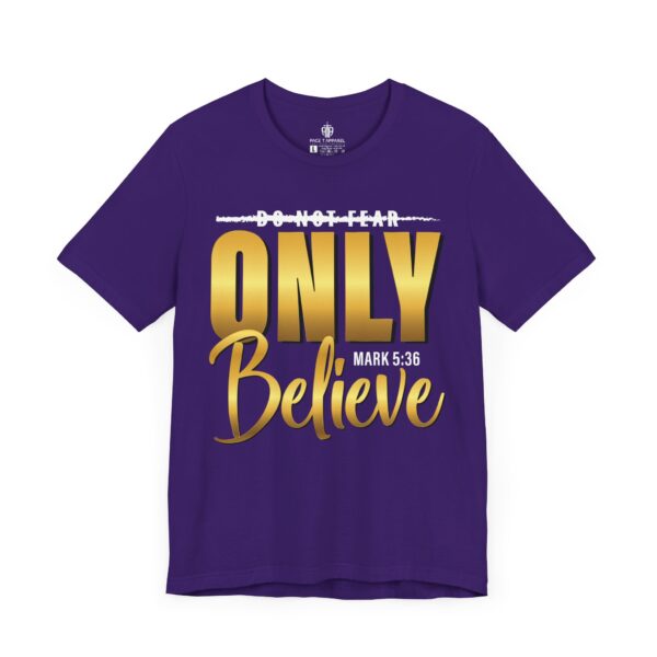 Only Believe Tee - Image 3