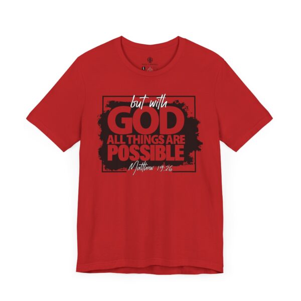All Things Are Possible Tee - Image 2