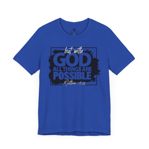 All Things Are Possible Tee - Image 9