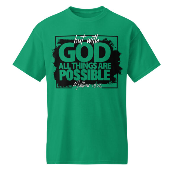 All Things Are Possible Tee Green