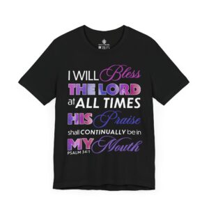 Bless The Lord Tee