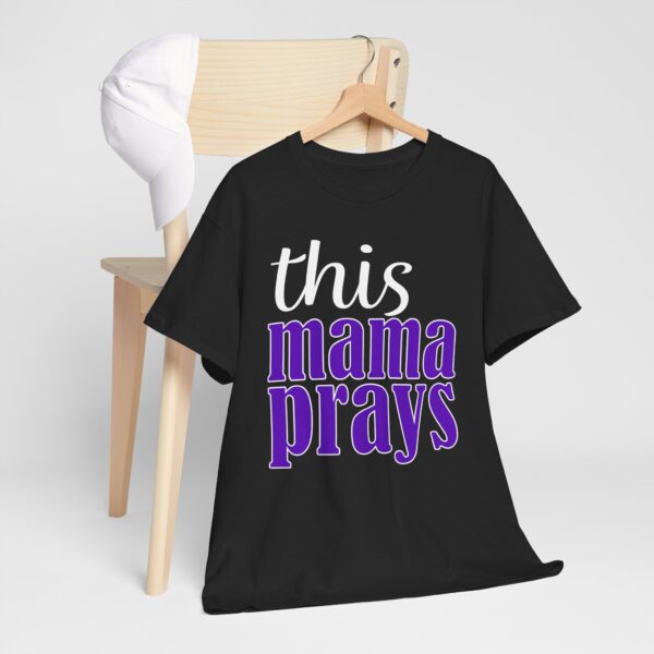 This Mama Prays Tee