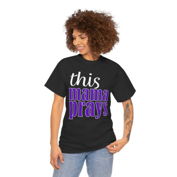 This Mama Prays Tee - Image 2
