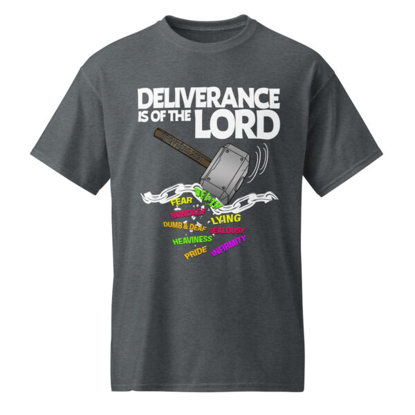 Deliverance Is Of The Lord Tee-Heather Gray