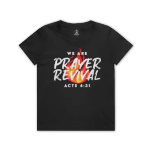 we are prayer revival kids shirt acts 4:31 christian design flame bold youth faith tee black white