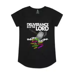 Deliverance is of the Lord Women's Tee christian design bold proverbs 21:31 hammer breaking chains multicolor spirits black womens curved hem tee