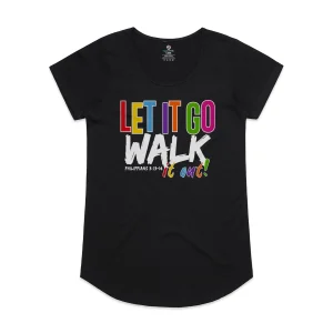 Let It Go Walk It Out Women – 1 Powerful Faith in Action Statement