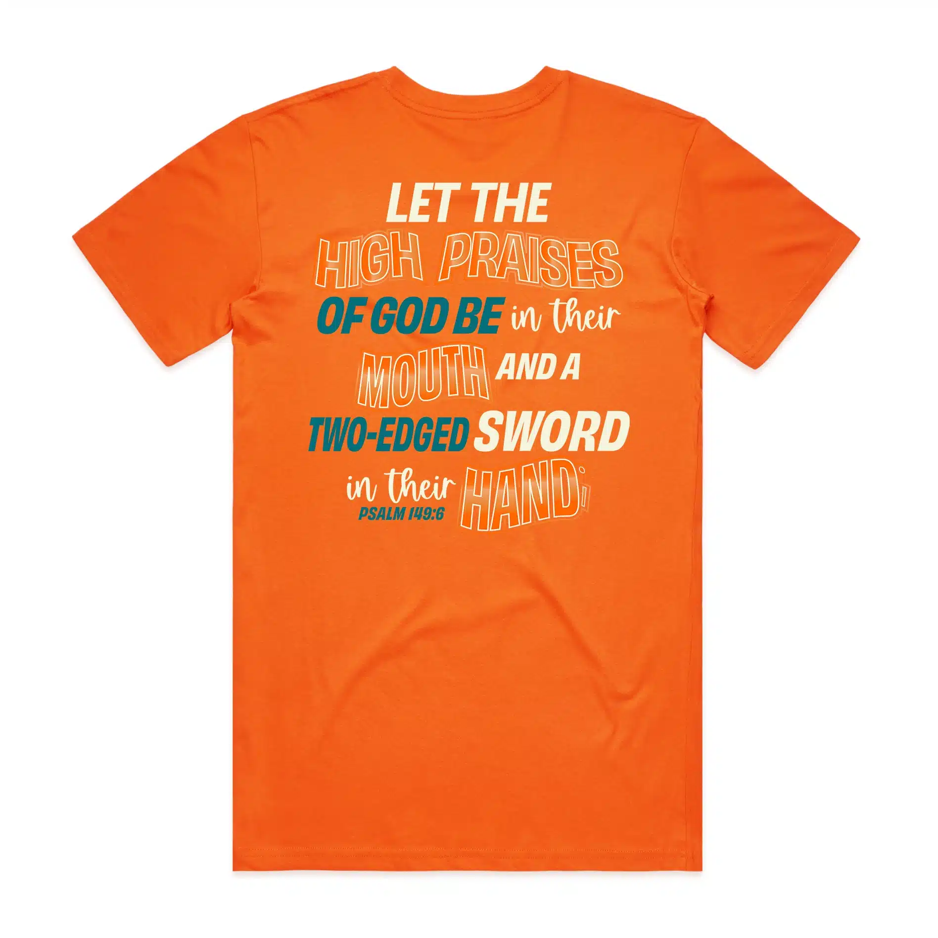 High Praises Psalm 149:6 Shirt – Bold Christian Tee | Let the High Praises of God - Image 3